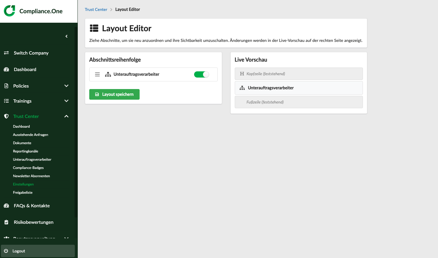 Trust Center Einstellungen Layout Editor Screenshot Plattform